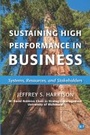 Cover: Sustaining High Performance in Business - Business Expert Press