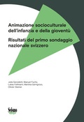 Cover: Animazione socioculturale dell'infanzia e della giovent&ugrave; - Seismo Verlag