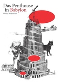 Cover: Das Penthouse in Babylon - Kinemathek im Ruhrgebiet