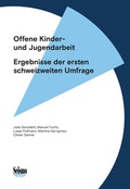 Cover: Offene Kinder- und Jugendarbeit - Seismo Verlag