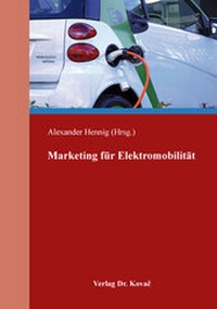 Abbildung von: Marketing für Elektromobilität - Kovac, Dr. Verlag
