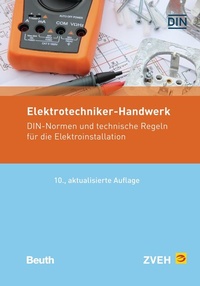 Abbildung von: Elektrotechniker-Handwerk - DIN Media