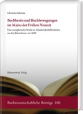 Cover: Buchbesitz und Buchbewegungen im Mainz der Fr&uuml;hen Neuzeit - Harrassowitz Verlag