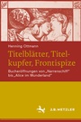 Cover: Titelblätter, Titelkupfer, Frontispize - J.B. Metzler