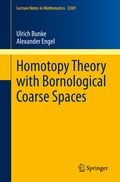 Cover: Homotopy Theory with Bornological Coarse Spaces - Springer