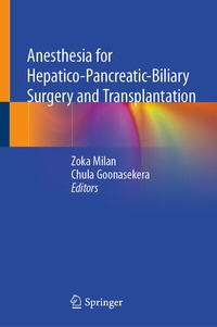 Abbildung von: Anesthesia for Hepatico-Pancreatic-Biliary Surgery and Transplantation - Springer