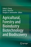 Cover: Agricultural, Forestry and Bioindustry Biotechnology and Biodiscovery - Springer