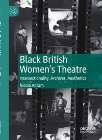 Abbildung von: Black British Women's Theatre - Palgrave Macmillan