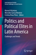 Cover: Politics and Political Elites in Latin America - Springer