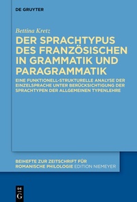 Abbildung von: Der Sprachtypus des Französischen in Grammatik und Paragrammatik - De Gruyter