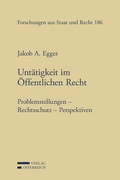 Cover: Unt&auml;tigkeit im &Ouml;ffentlichen Recht - Verlag &Ouml;sterreich