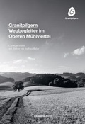 Cover: Granitpilgern - Verlag Anton Pustet Salzburg