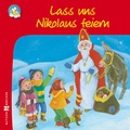 Cover: Lass uns Nikolaus feiern - Butzon & Bercker