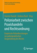 Bild: Polizeiarbeit zwischen Praxishandeln und Rechtsordnung - Springer