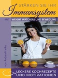 Cover: St&auml;rken Sie Ihr Immunsystem - Books on Demand