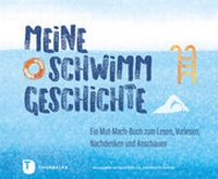 Abbildung von: Müller, Meine Schwimmgeschichte - Jan Thorbecke Verlag
