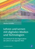 Cover: Lehren und Lernen mit digitalen Medien und Technologien - Verlag Barbara Budrich