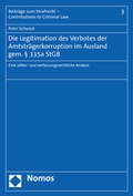 Bild: Die Legitimation des Verbotes der Amtstr&auml;gerkorruption im Ausland gem. &sect; 335a StGB - Nomos