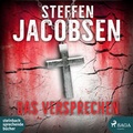 Cover: Das Versprechen - steinbach sprechende b&uuml;cher