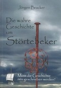 Cover: Die wahre Geschichte um St&ouml;rtebeker - Redieck & Schade GbR