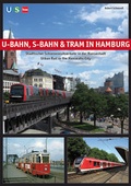 Cover: U-Bahn, S-Bahn & Tram in Hamburg - Schwandl, Robert