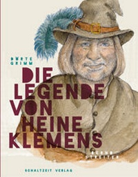 Abbildung von: Die Legende von Heine Klemens - Schaltzeit Verlag