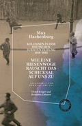 Cover: "Wie eine Riesenwoge rauscht das Schicksal auf uns zu". - Verlag Das Kulturelle Ged&auml;chtnis