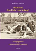 Abbildung von: Inklusion: Das Ende vom Anfang? - Lehmanns Media
