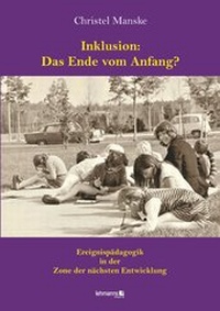 Abbildung von: Inklusion: Das Ende vom Anfang? - Lehmanns Media