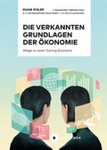 Cover: Die verkannten Grundlagen der &Ouml;konomie - B&uuml;chner-Verlag