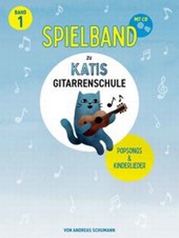 Abbildung von: Katis Gitarrenschule - Spielband 1 - Bosworth Edition - Hal Leonard Europe GmbH