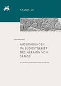 Cover: Ausgrabungen im S&uuml;dostgebiet des Heraion von Samos - Reichert Verlag