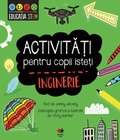 Cover: Activita&iquest;i pentru copii iste&iquest;i. Inginerie - Litera Media Group