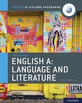 Cover: Oxford IB Diploma Programme: English A: Language and Literature Course Companion - OUP Oxford