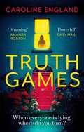 Cover: Truth Games - Piatkus Books