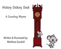Cover: Hickory Dickory Dock - A Counting Rhyme - Matthew Goodall