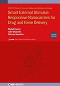 Cover: Smart External Stimulus-Responsive Nanocarriers for Drug and Gene Delivery (Second Edition) - Institute of Physics Publishing