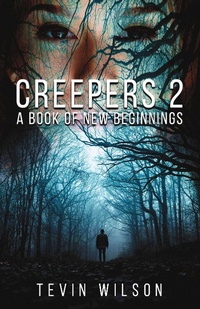 Enlarge image Cover: Creepers 2 - BOOKBABY
