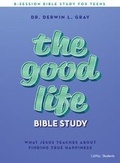 Cover: Good Life Teen Bible Study Book, The - LifeWay Christian Resources