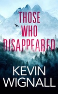 Cover: Those Who Disappeared - Thomas & Mercer