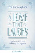 Cover: A Love That Laughs - Focus on the Family