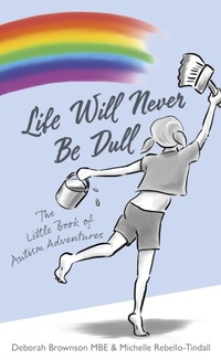 Abbildung von: Life Will Never Be Dull - Jessica Kingsley Publishers