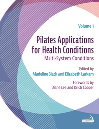Abbildung von: Pilates Applications for Health Conditions Volume 1 - Handspring Publishing Limited