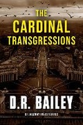 Cover: The Cardinal Transgressions - Twisted Tree Publications