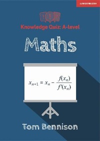 Enlarge image Cover: Knowledge Quiz: A-level Maths - John Catt Educational Ltd