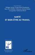 Cover: Sant&eacute; et bien-&ecirc;tre au travail - Psychologie du travail