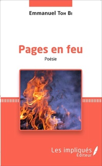 Enlarge image Cover: Pages en feu - Les Impliqués