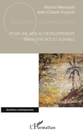 Cover: Pour une aide au d&eacute;veloppement enfin efficace et durable - Questions contemporaines