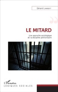Cover: Le mitard - Logiques sociales