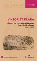 Cover: Viktor et Klara - M&eacute;moires du XXe si&egrave;cle
